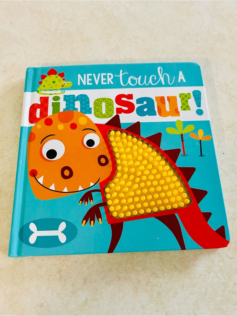 (3/$10) Never Touch a Dinosaur! Touch-and-Feel Board Book